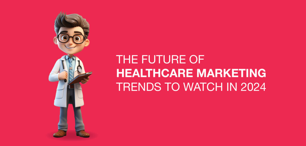 Digital marketing for Healthcare